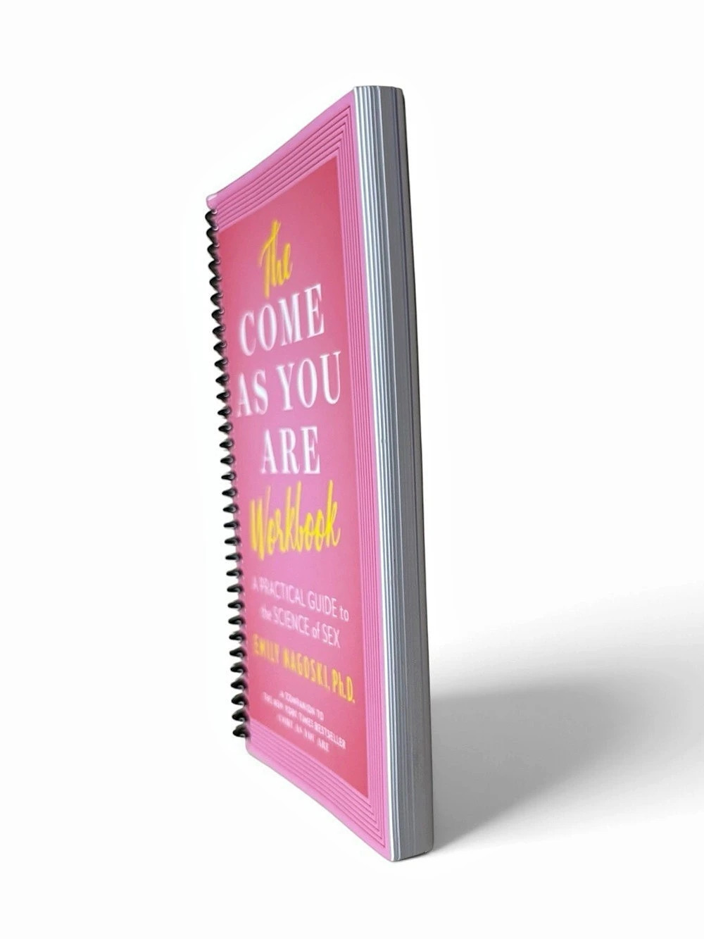 The Come As You Are Workbook Spiral-Bound Workbook - Picture 3 of 4